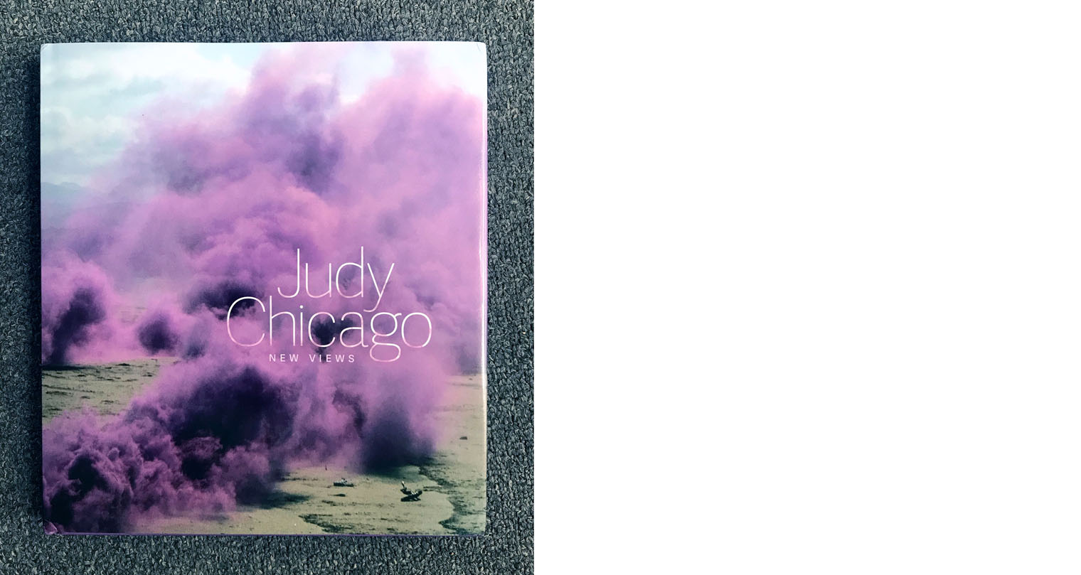 Judy Chicago: New Views