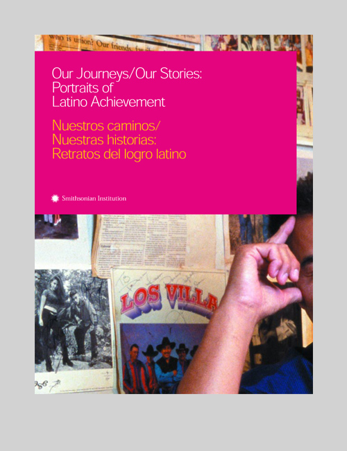 Our Journeys Our Stories: Portraits of Latino Achievement materials for SITES.